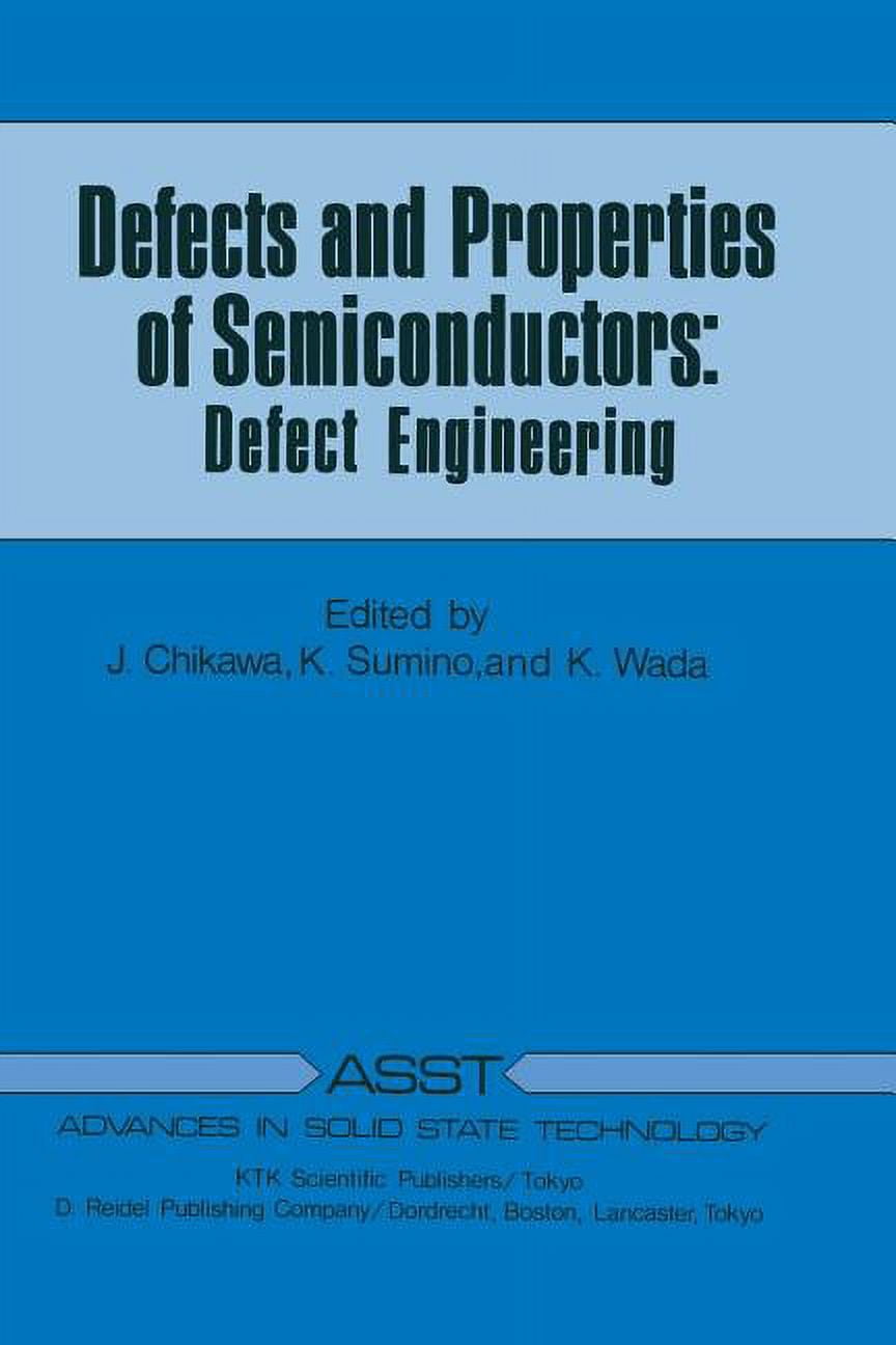 Advances in Solid State Technology Defects and Properties of ...