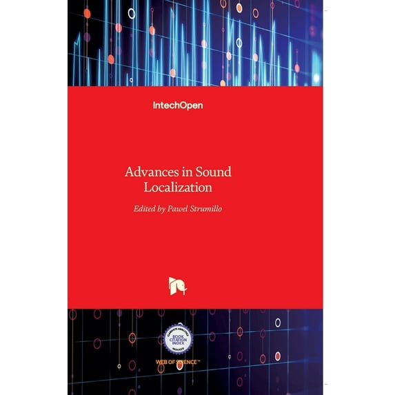 Advances in Sound Localization (Hardcover)