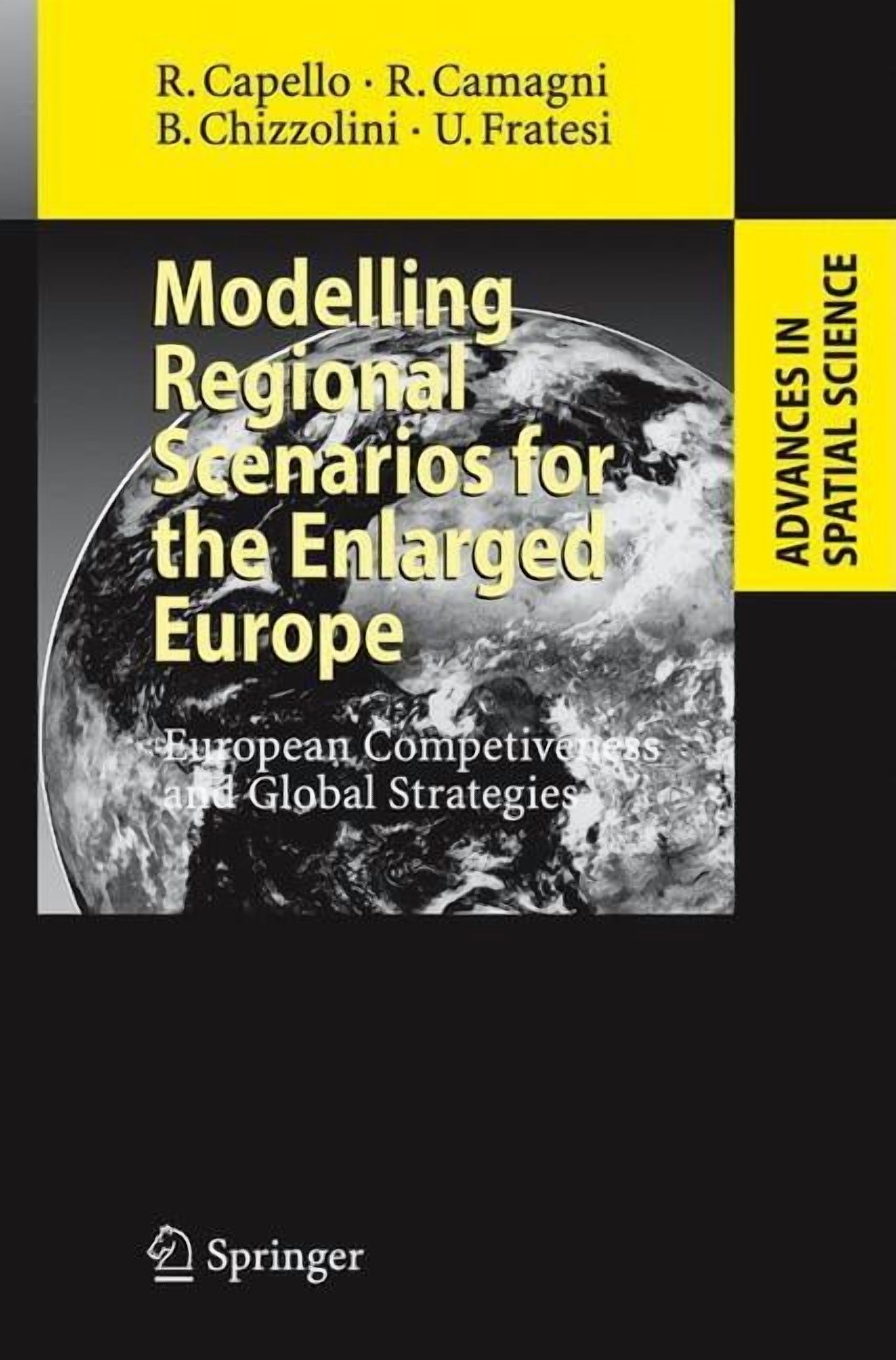 Advances in Spatial Science Modelling Regional Scenarios for the ...