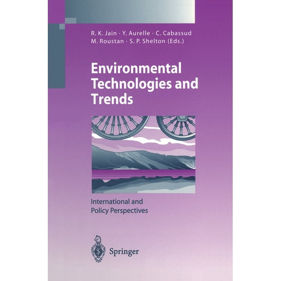 Advances in Spatial Sciences (Hardcover) Environmental Technologies and Trends: International and Policy Perspectives, (Hardcover)