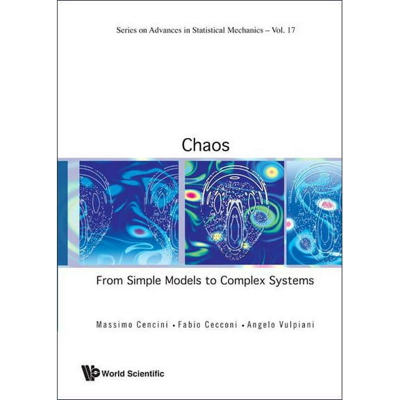 Advances in Statistical Mechanics Chaos: Fr Simple Models to Complex..(V17), Book 17, (Paperback)