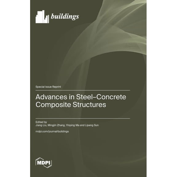 Advances in Steel-Concrete Composite Structures, (Hardcover)