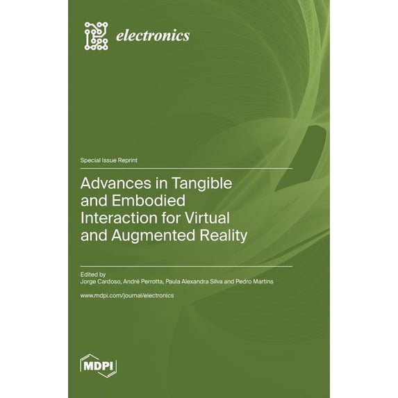 Advances in Tangible and Embodied Interaction for Virtual and Augmented Reality, (Hardcover)