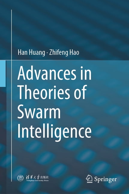 Advances in Theories of Swarm Intelligence, (Hardcover)