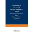 thumbnail image 1 of Advances in Tracer Methodology: Volume 4: A Collection of Papers Presented at the Eleventh Annual Symposium on Tracer Me, (Paperback), 1 of 1