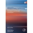 thumbnail image 1 of Advances in Transport Policy and Plannin Transport and Energy Transition: Volume 16, Book 16, (Hardcover), 1 of 1
