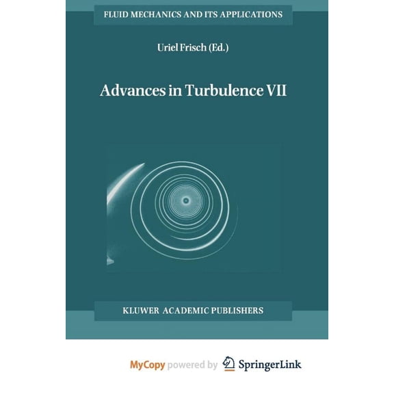 Advances in Turbulence VII