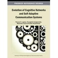 thumbnail image 1 of Advances in Wireless Technologies and Te Evolution of Cognitive Networks and Self-Adaptive Communication Systems, (Hardcover), 1 of 1