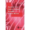 thumbnail image 1 of Advances in the Complex Variable Boundary Element Method, (Hardcover), 1 of 1