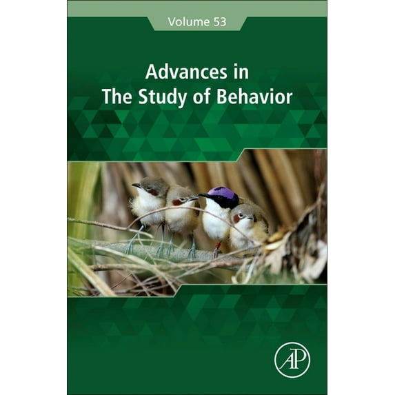 Advances in the Study of Behavior Advances in the Study of Behavior: Volume 53, Book 53, (Hardcover)