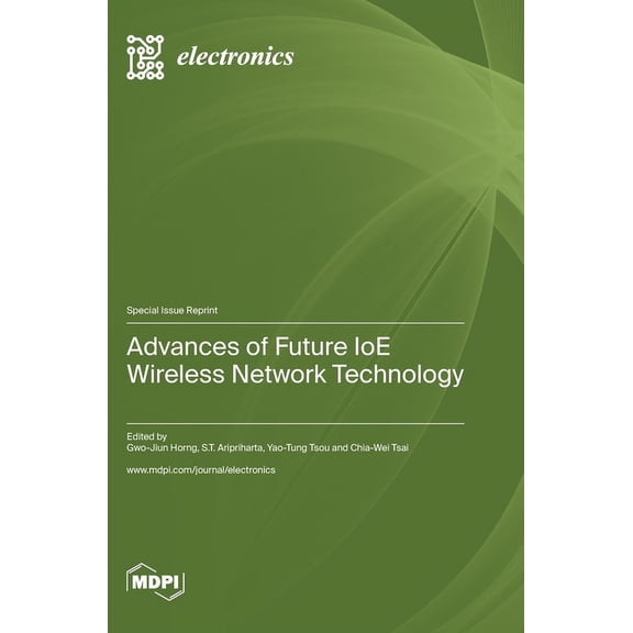Advances of Future IoE Wireless Network Technology, (Hardcover)