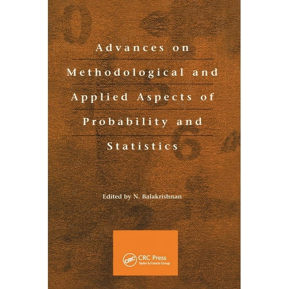 Advances on Methodological and Applied Aspects of Probability and Statistics, (Paperback)