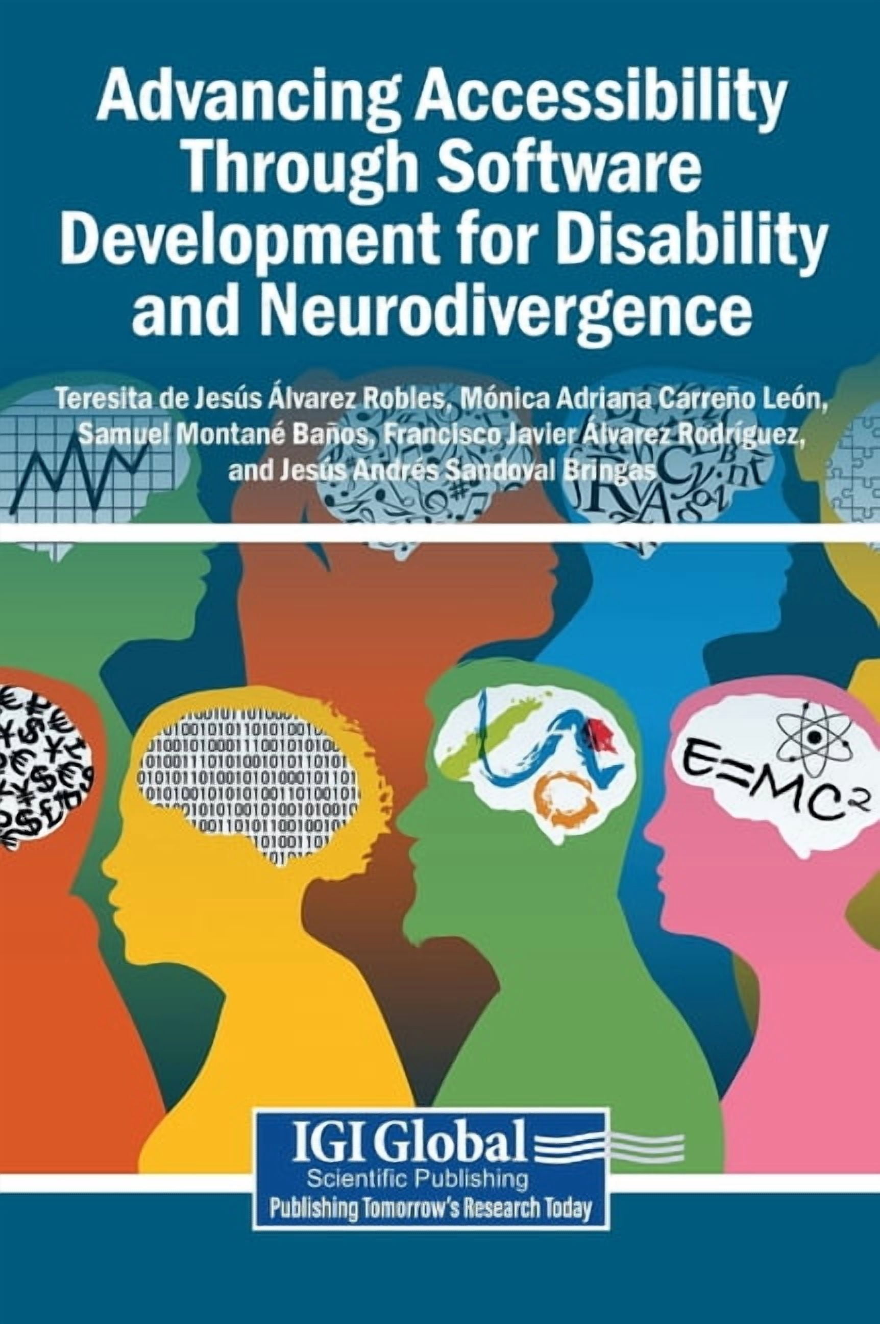 Advancing Accessibility Through Software Development for Disability and Neurodivergence, (Hardcover)