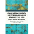 thumbnail image 1 of Advancing Environmental Justice for Marginalized Communities in India: Progress, Challenges and Opportunities, (Paperback), 1 of 1