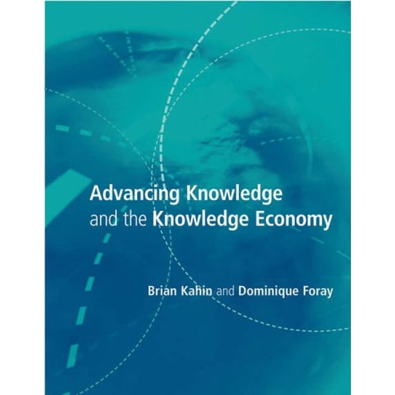 Pre-Owned Advancing Knowledge and the Knowledge Economy (Paperback 9780262612142) by Brian Kahin, Dominique Foray
