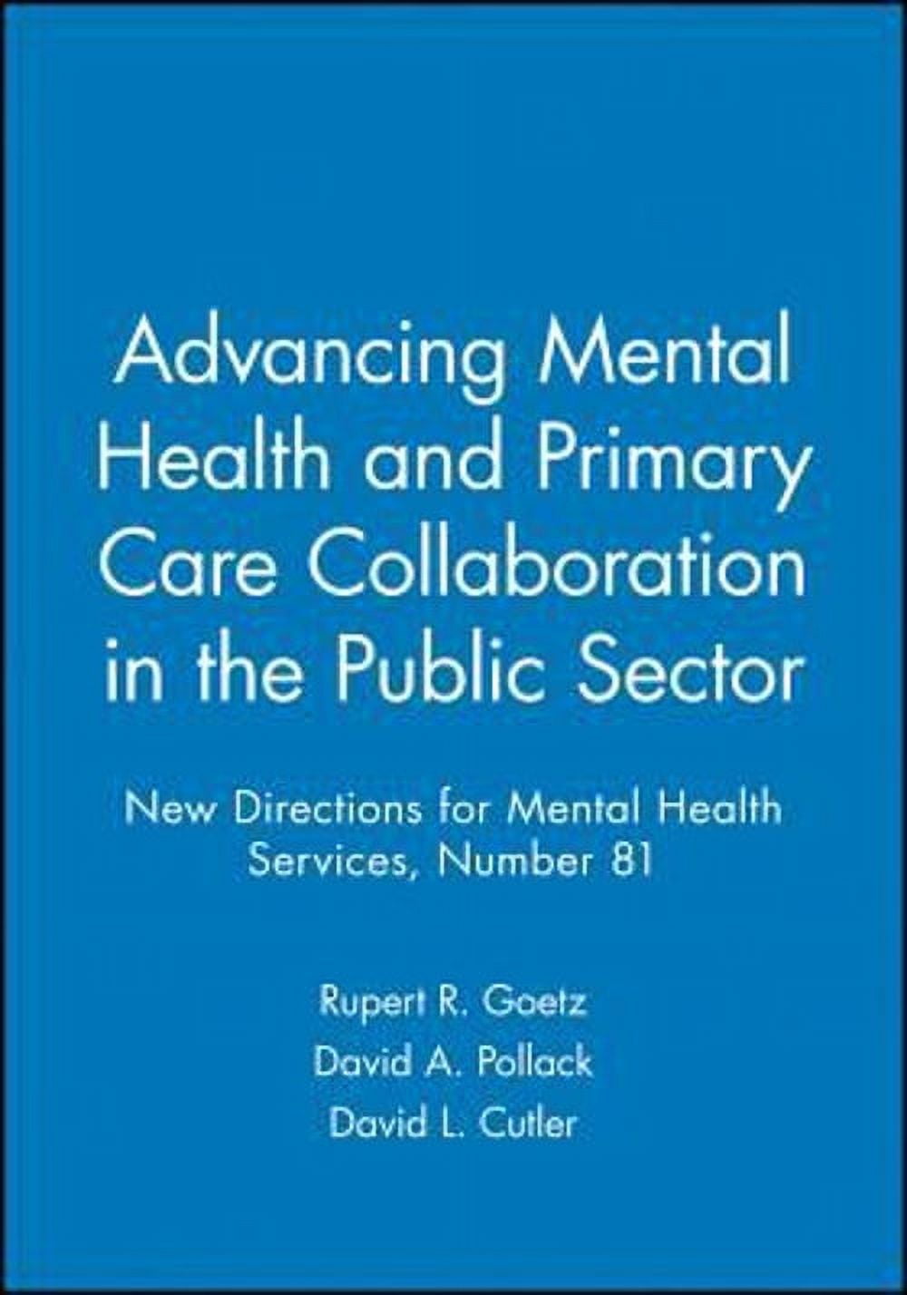 Pre-Owned Advancing Mental Health and Primary Care Collaboration in the ...