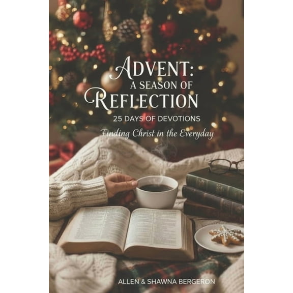 Advent: A Season Of Reflection, (Paperback)