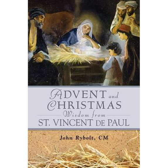 Pre-Owned Advent Christmas Wisdom St. Vincent de P (Paperback) 0764820109 9780764820106