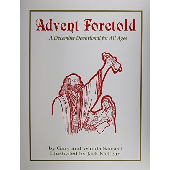 Pre-Owned Advent Foretold (Paperback) 1880045052 9781880045053