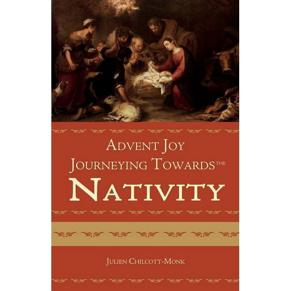 Advent Joy. Journeying towards the Nativity (Paperback)
