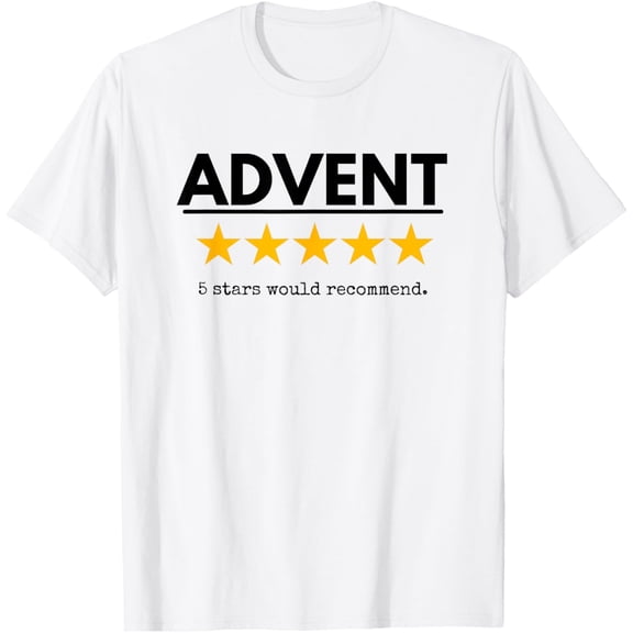 Advent Would Recommend five yellow Stars Funny Advent season T-ShirtMen and women, White T-shirt, size: Extra large