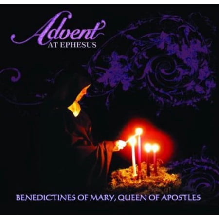 Advent at Ephesus