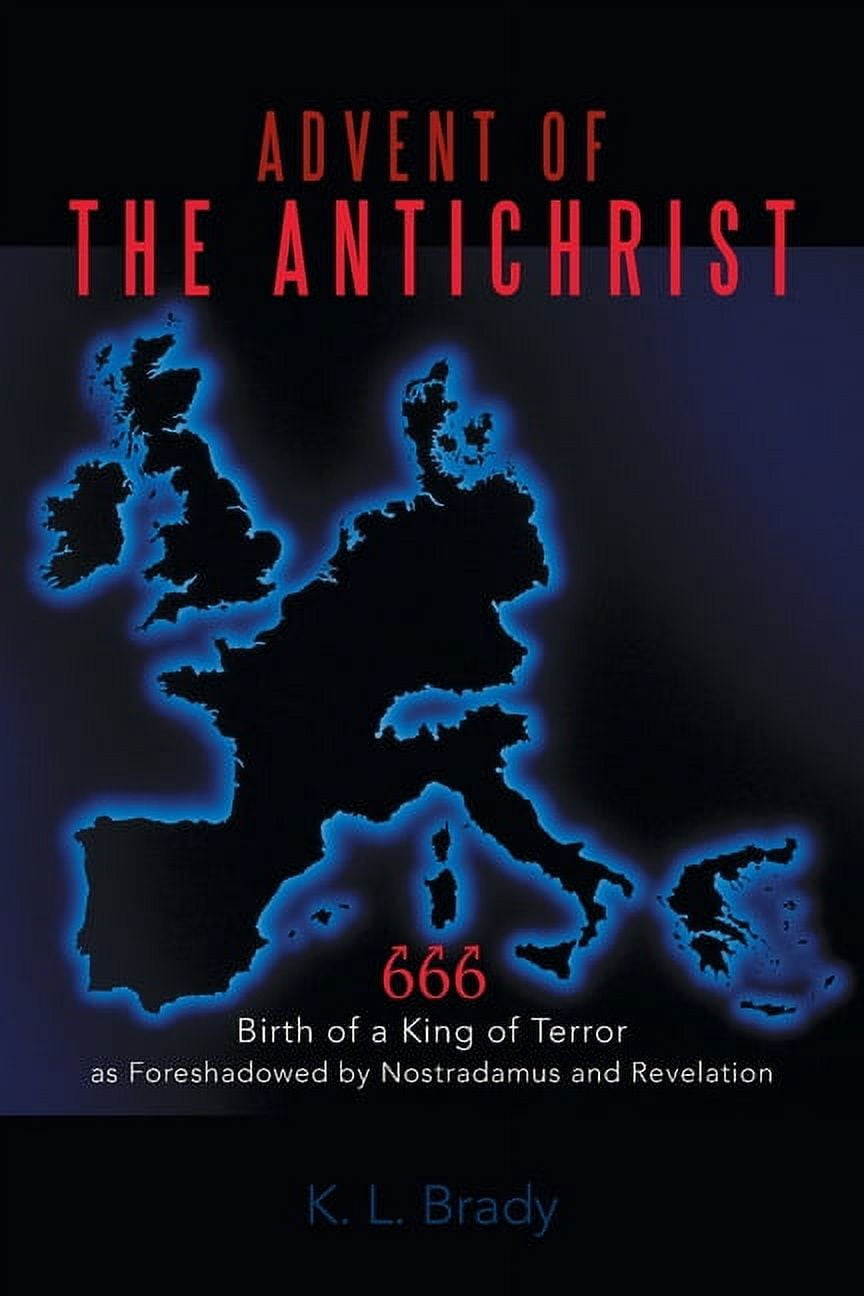 Advent of the Antichrist: Birth of a King of Terror as