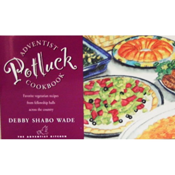 Pre-Owned Adventist Potluck Cookbook: Favorite Vegetarian Recipes from Fellowship Halls Across the Country (Paperback) 0816317011 9780816317011