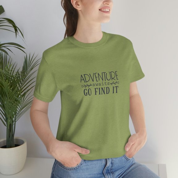 Adventure Awaits Go Find It Unisex Jersey Short Sleeve Tee