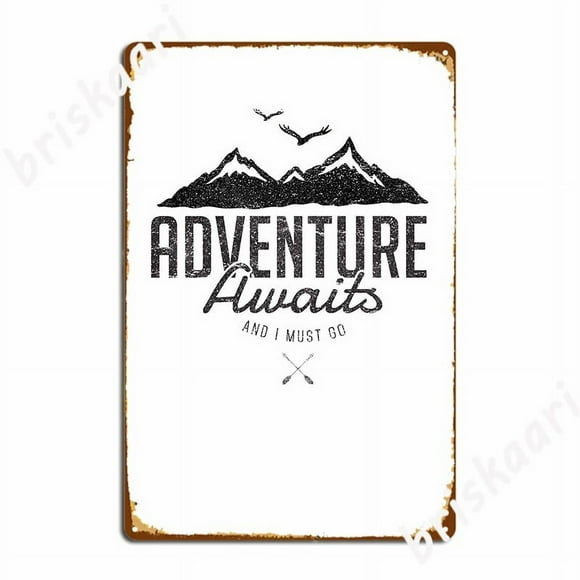 Adventure Awaits Metal Sign Bar Cave Plaques Wall Mural Create Tin Sign Poster Size: 8 x 12 Inches