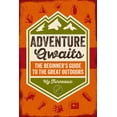 thumbnail image 1 of Adventure Awaits: The Beginner's Guide to the Great Outdoors, (Paperback), 1 of 1