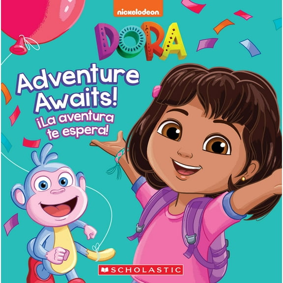 Dora: Adventure Awaits! / La Aventura Te Espera!, (Hardcover)