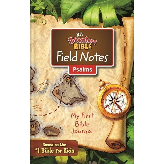 Adventure Bible Niv, Adventure Bible Field Notes, Psalms, Paperback, Comfort Print: My First Bible Journal, (Paperback)
