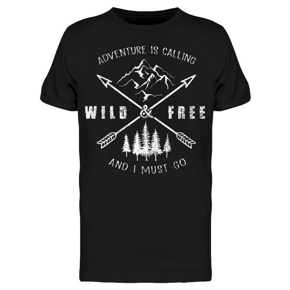 Adventure Calling, I Must Go! Tee Men's -Image by Shutterstock