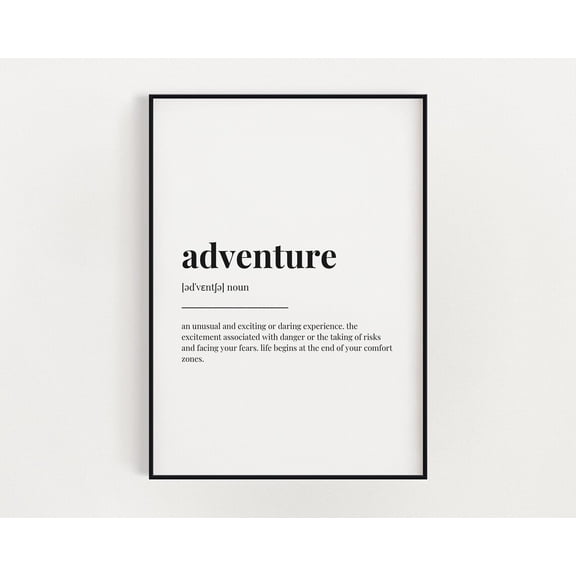 Adventure Definition Meaning, Wall Art, Print, Quote Print, Home Decor #3326, Unframed Poster Size 8x12