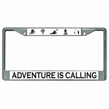 Adventure Is Calling Chrome License Plate Frame