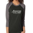 thumbnail image 1 of Adventure Is Out There Unisex 3/4 Sleeve Baseball Raglan Tee, 1 of 1
