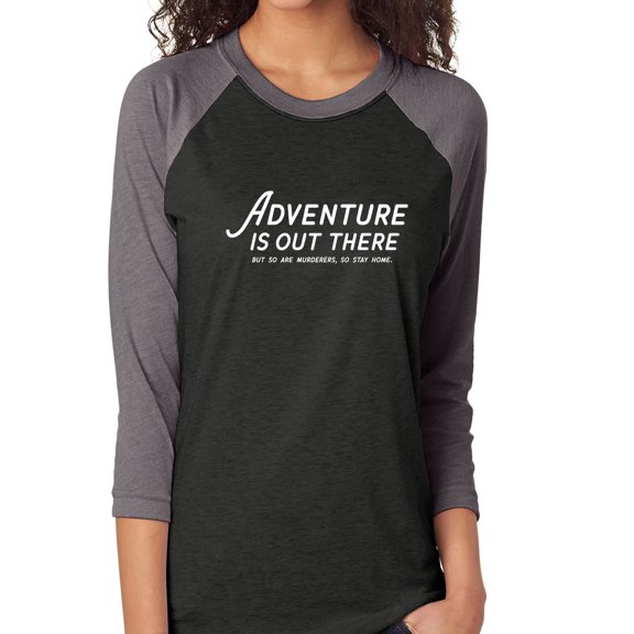 Adventure Is Out There Unisex 3/4 Sleeve Baseball Raglan Tee