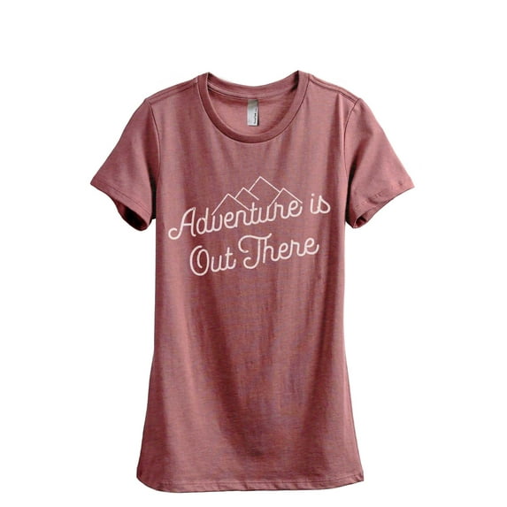 Adventure Is Out There Women's Fashion Relaxed T-Shirt Tee Heather Rouge Medium