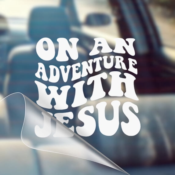 On an Adventure with Jesus - Christian Car Vinyl Decal Bumper Sticker for Car, Wall, Window, Vehicle, Weather Resistant, Tiktok, Viral, Wavy, Retro, Groovy, Hippy Font