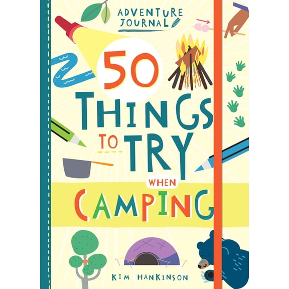 Adventure Journal: 50 Things to Try When Camping (Paperback)
