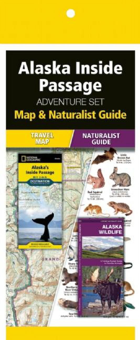 WATERFORD PRESS; NATIONAL GEOGRAPHIC MAPS; WATERFORD PRESS Adventure Set: Alaska Inside Passage Adventure Set : Travel Map & Wildlife Guide (Mixed media product)
