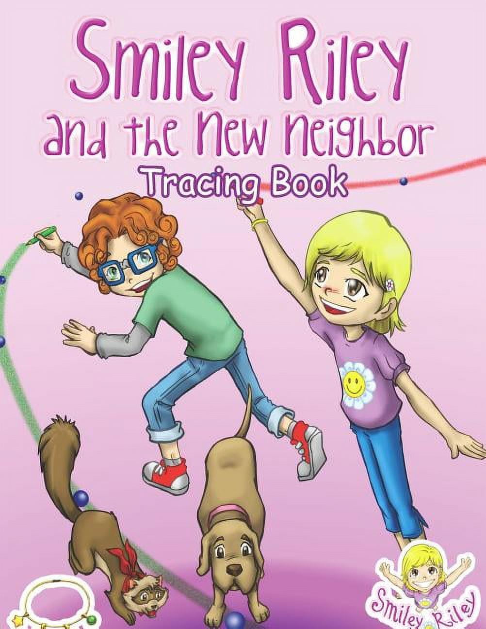 Adventure Smiley Riley and the New Neighbor Tracing Book, (Paperback ...