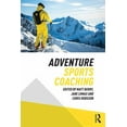 thumbnail image 1 of Adventure Sports Coaching, (Paperback), 1 of 1