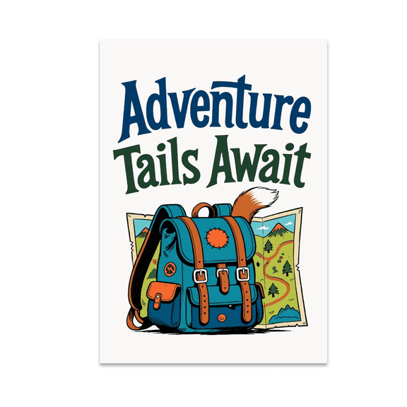 Adventure Tails Await Poster Art - Pet Lover - 13x19 Poster Print