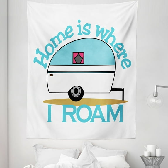 Adventure Tapestry, Home is Where I Roam Typography Camper Theme on Plain Backdrop Print, Fabric Wall Hanging Decor for Bedroom Living Room Dorm, 5 Sizes, White and Turquoise, by Ambesonne