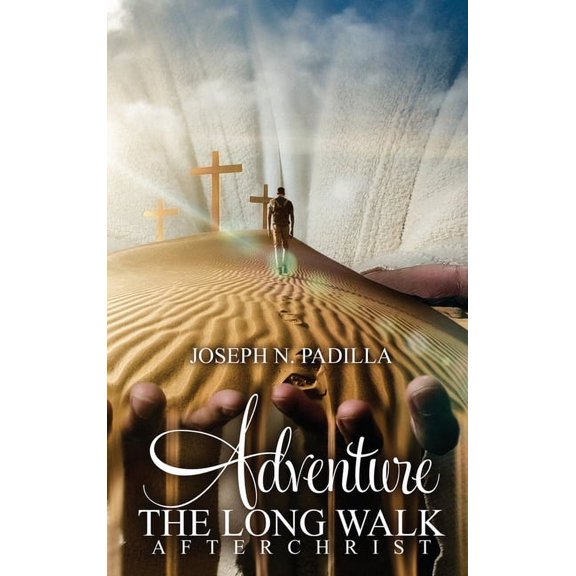 Adventure The Long Walk (Hardcover)