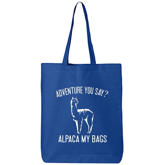Adventure You Say? Alpaca My Bags Cotton Canvas Tote Bag