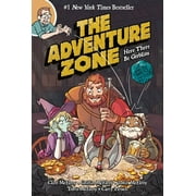 CLINT MCELROY; GRIFFIN MCELROY; JUSTIN MCELROY Adventure Zone: Here There Be Gerblins