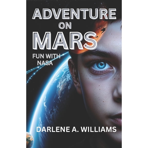 Adventure on Mars: Fun with NASA, (Paperback)